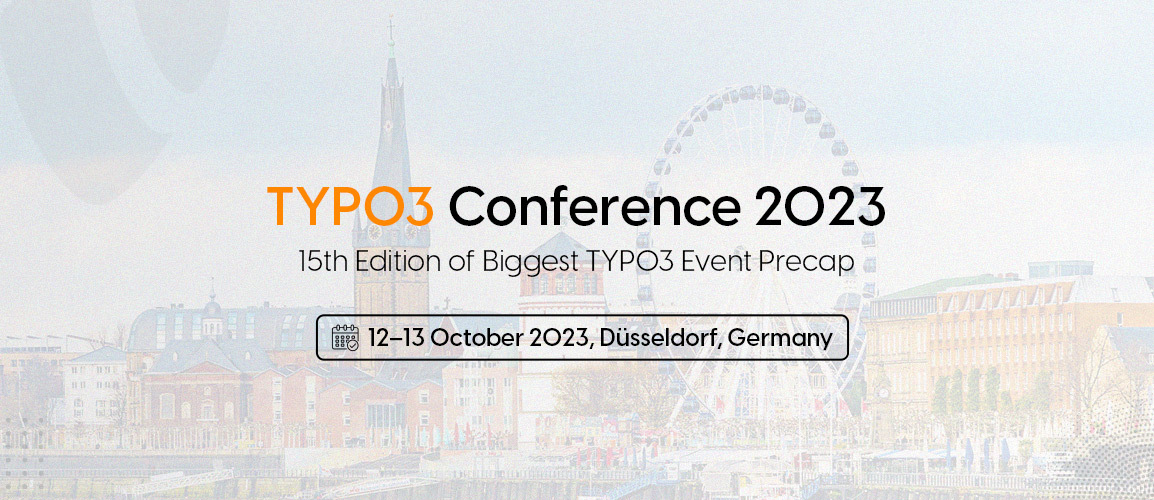 TYPO3 Conference Schedule 2023 - 15th Edition of TYPO3 event